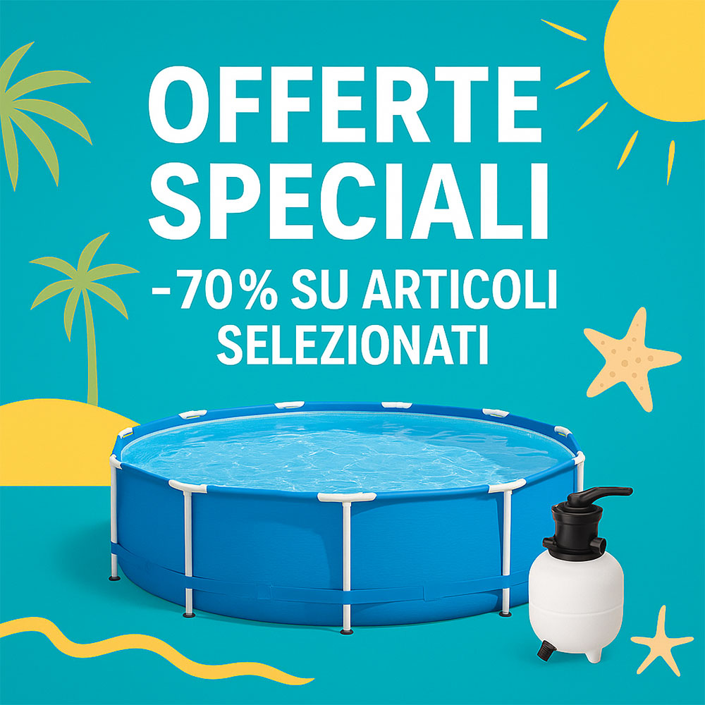 Offerte estive piscine fuori terra - Sconto fino al 70% su articoli selezionati BRAYGROUP, inclusi filtri e pompe per piscina.